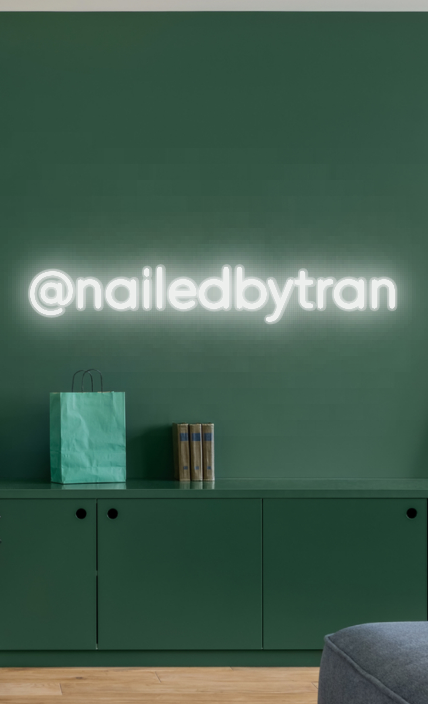 CUSTOM SIGN: @nailedbytran