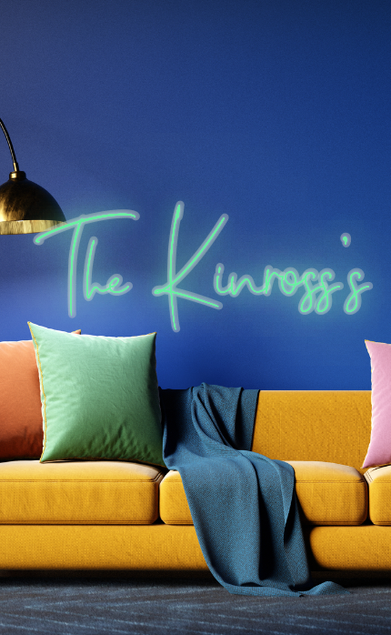 CUSTOM SIGN: The Kinross’s