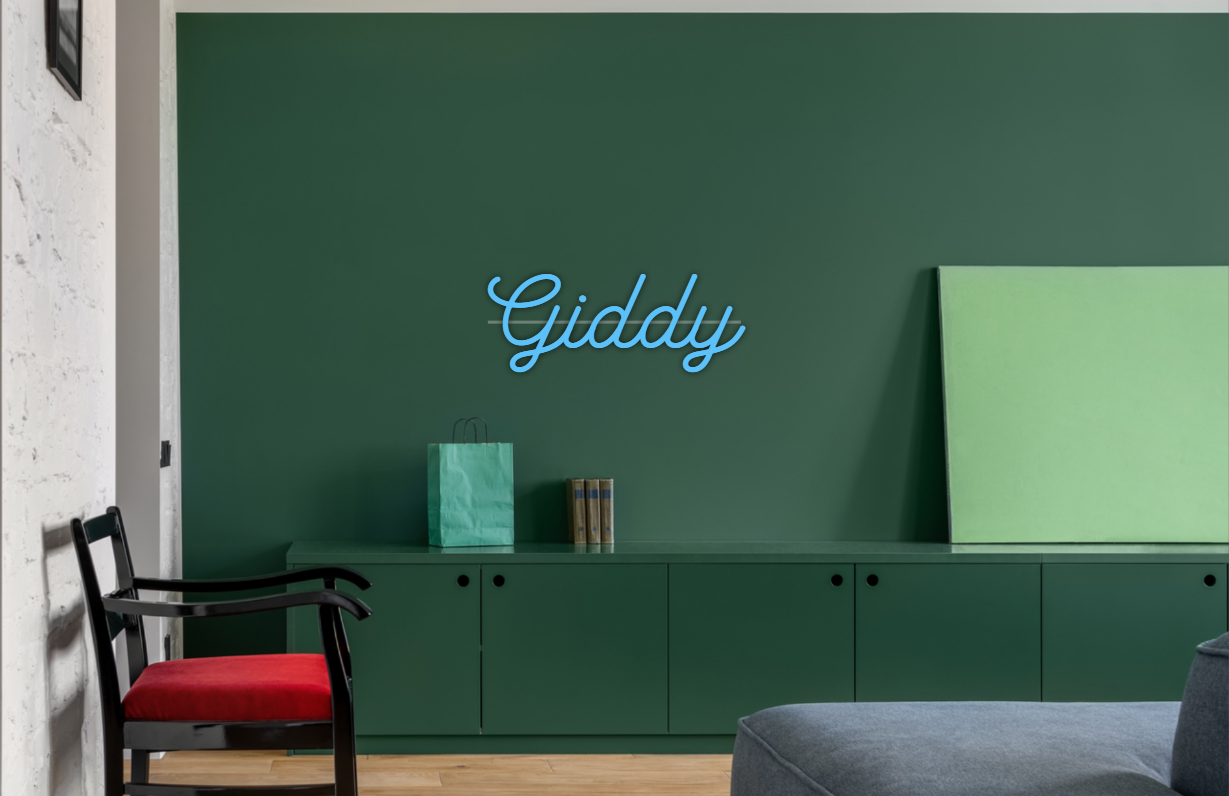 CUSTOM SIGN: Giddy
