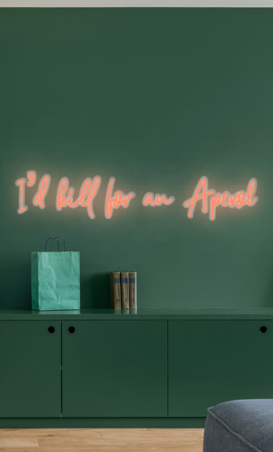 CUSTOM SIGN: I’d kill for an Aperol