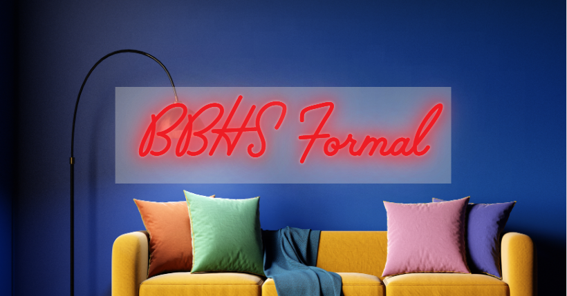 CUSTOM SIGN: BBHS Formal