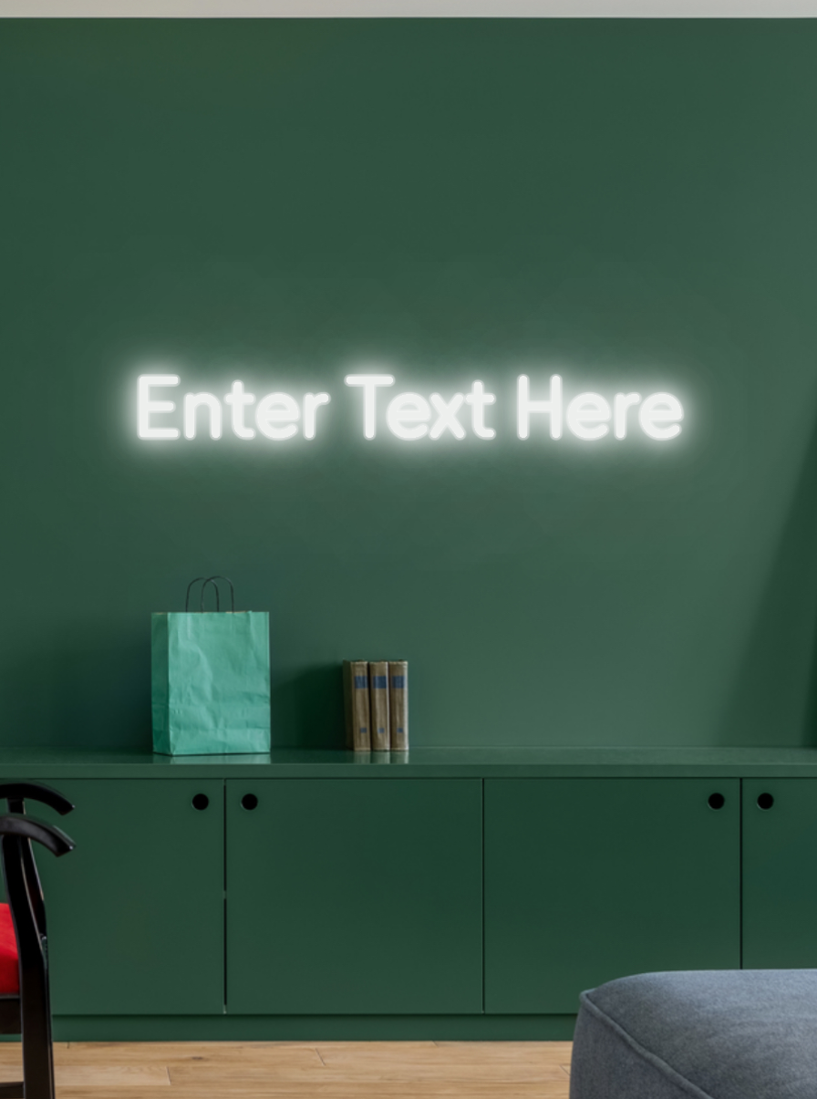 CUSTOM SIGN: Enter Text Here