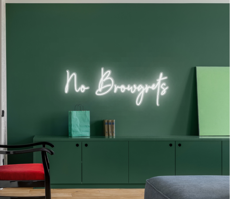 CUSTOM SIGN: No Browgrets