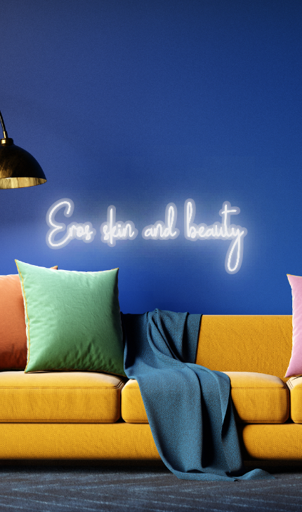 CUSTOM SIGN: Eros skin and beauty 